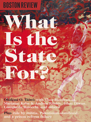 cover image of What Is the State For?